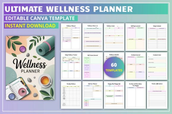 Designing Sustainable Wellness Habits with the Ultimate Wellness Planner Canva Template